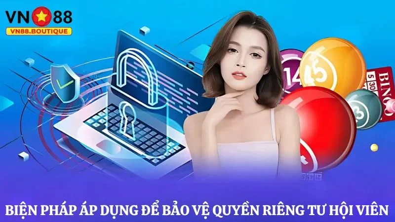 Biện pháp áp dụng trong chính sách quyền riêng tư VN88