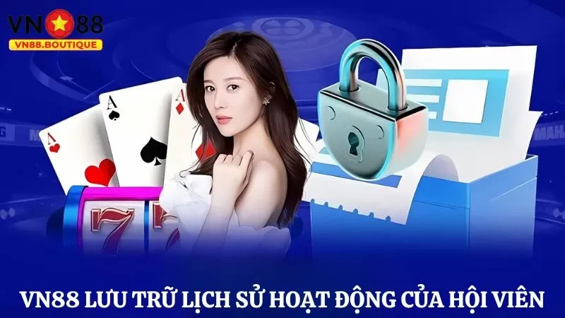 Nhà cái thu thập lịch sử hoạt động của hội viên tại nền tảng